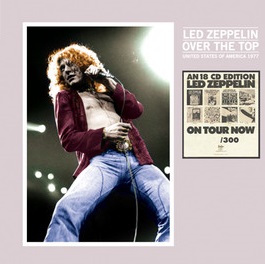 LED ZEPPELIN - OVER THE TOP - UNITED STATES OF AMERICA 1977