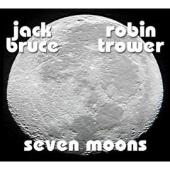BRUCE JACK - & ROBIN TROWER - SEVEN MOONS