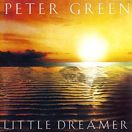 GREEN PETER - LITTLE DREAMER