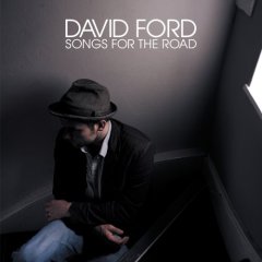 FORD DAVID - SONGS FOR THE ROAD
