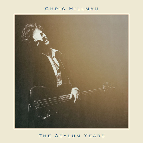 HILLMAN CHRIS - ASYLUM YEARS